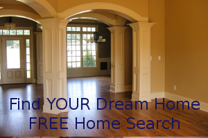 Find YOUR Dream Home